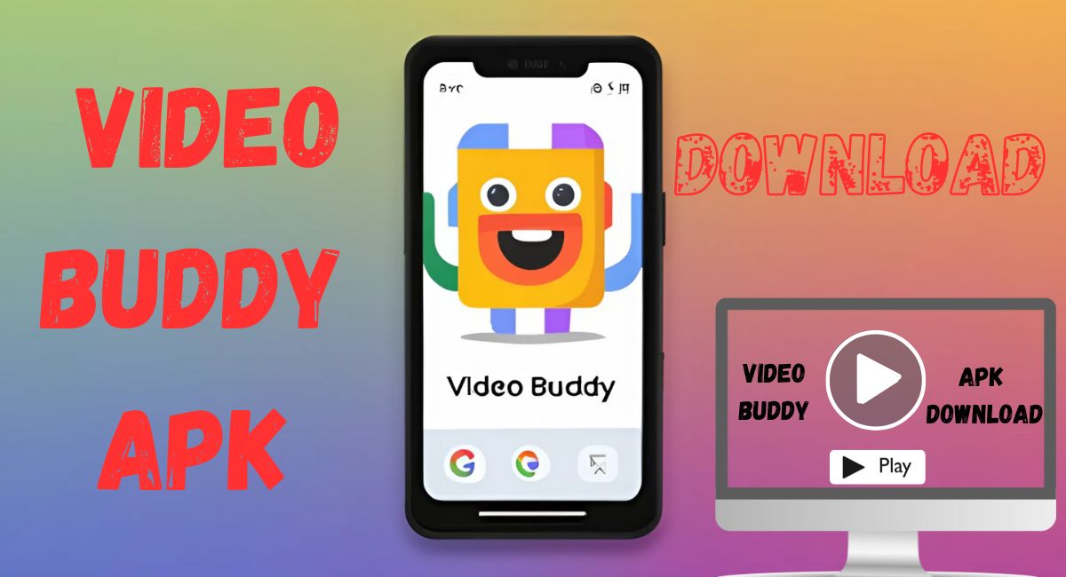 Video Buddy APK Download: Entertainment Companion Video Buddy APK Download: Entertainment Companion