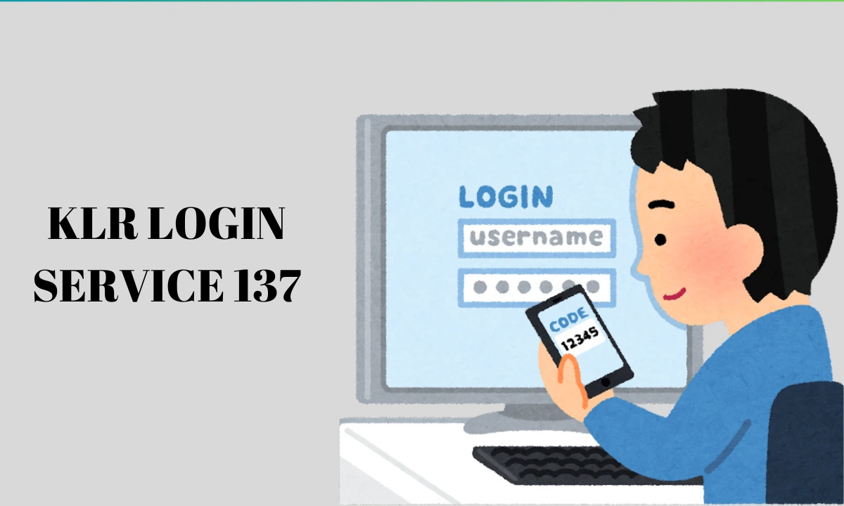 klr login service 137