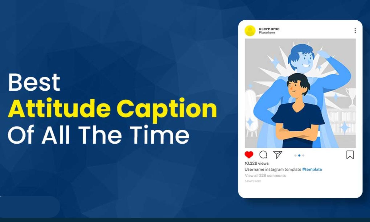 Best Attitude Captions for Instagram (For Boys)