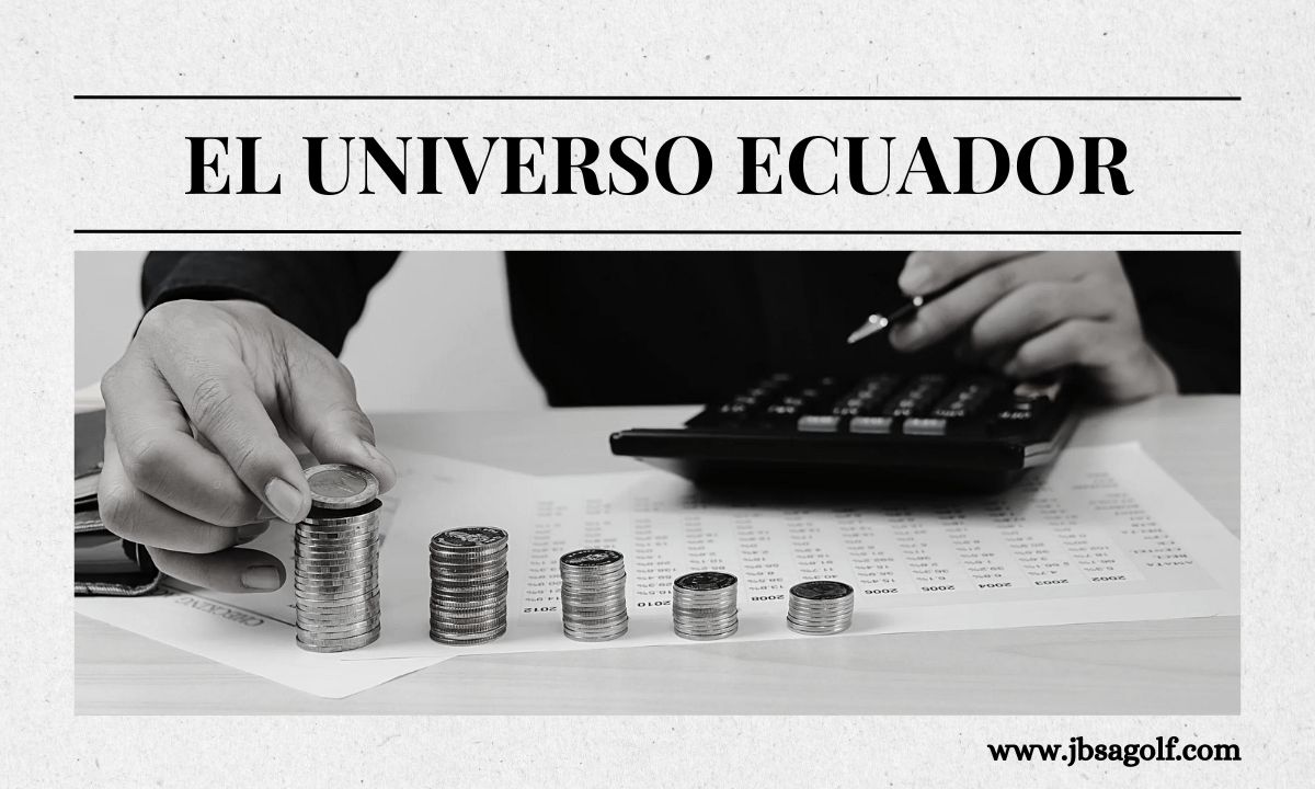 El Universo Ecuador: A Pillar of Ecuadorian Journalism