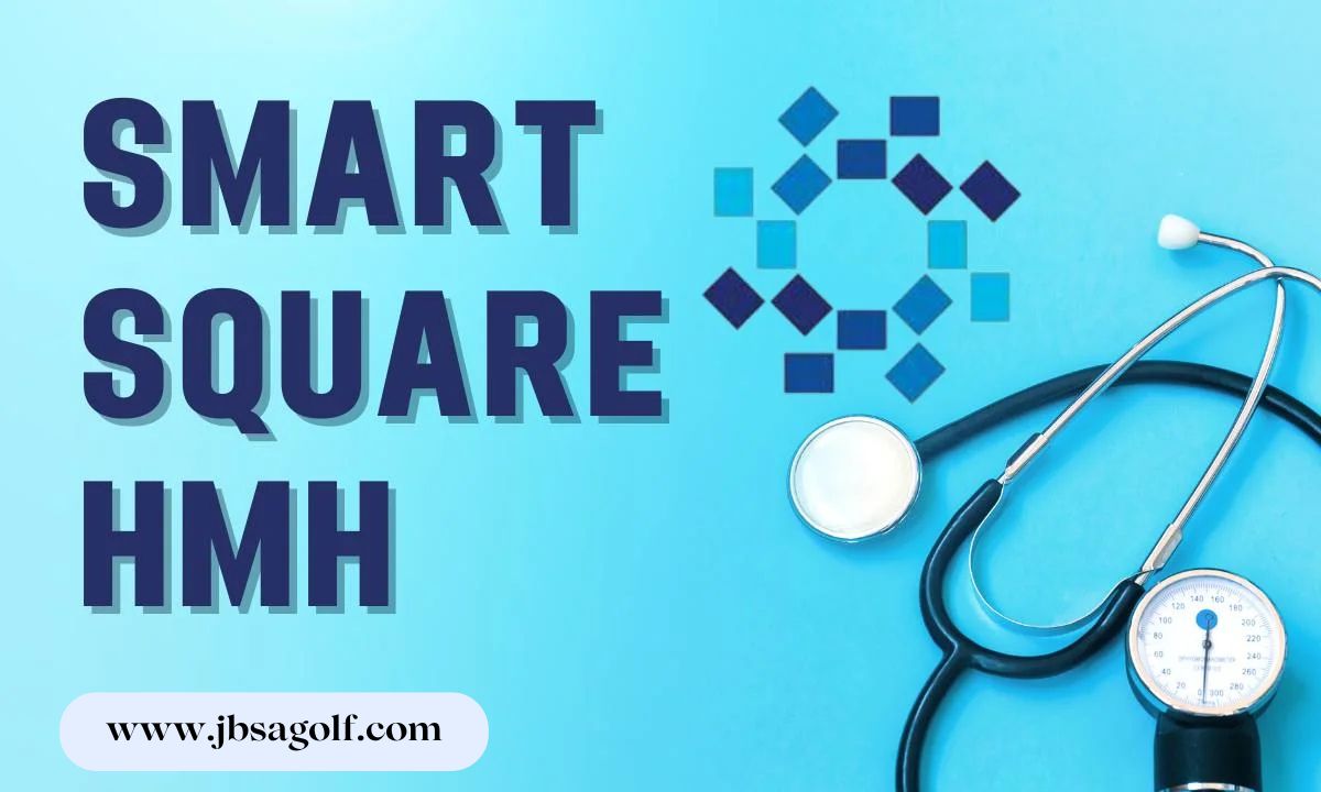 A Complete Guide to Accessing the Smart Square HMH Login