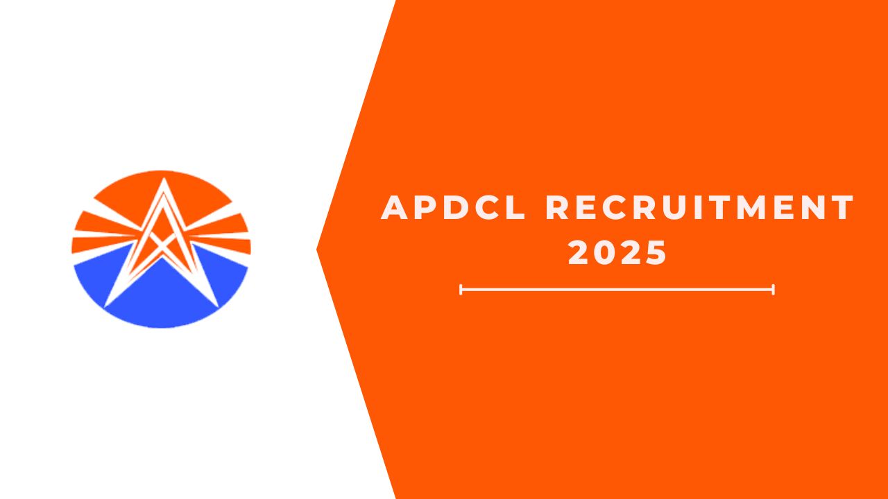 APDCL Recruitment 2025