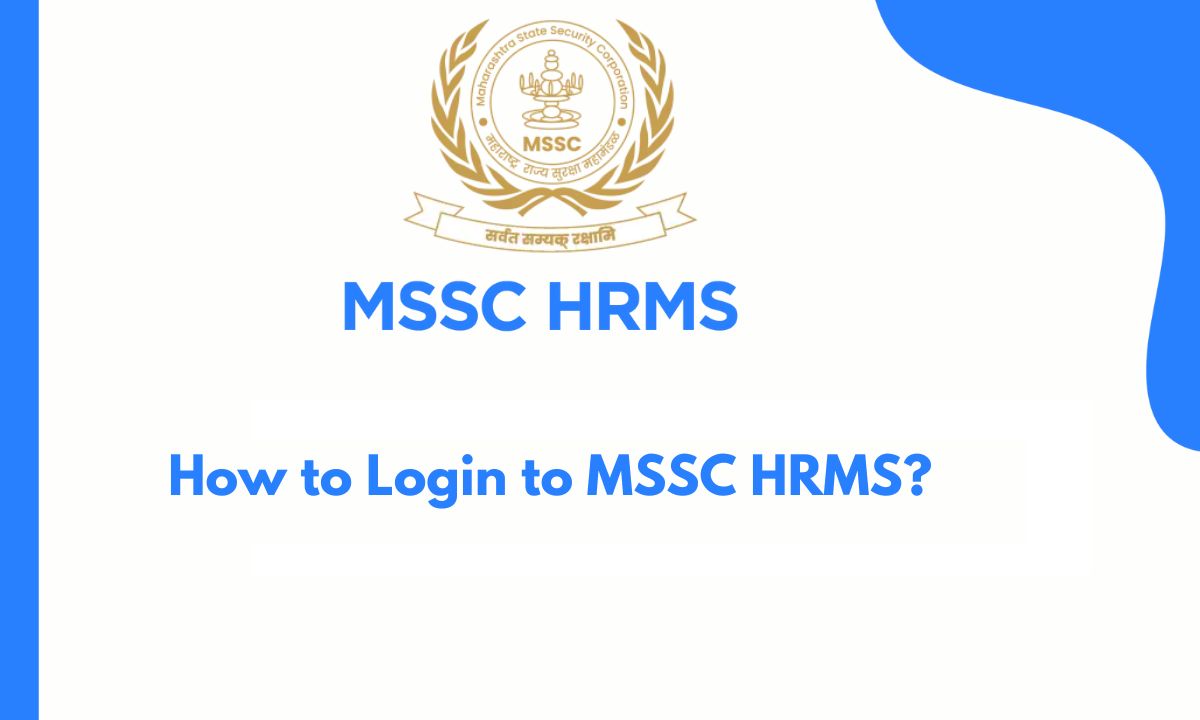 How to Login to MSSC HRMS?