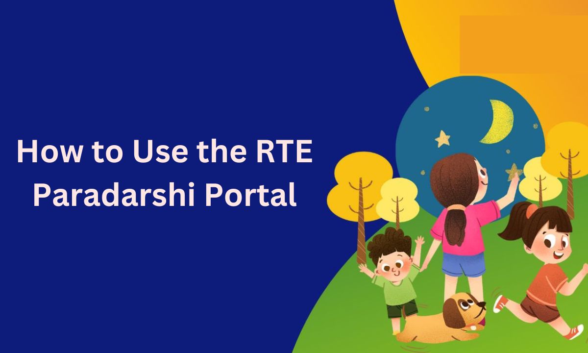 How to Use the RTE Paradarshi Portal