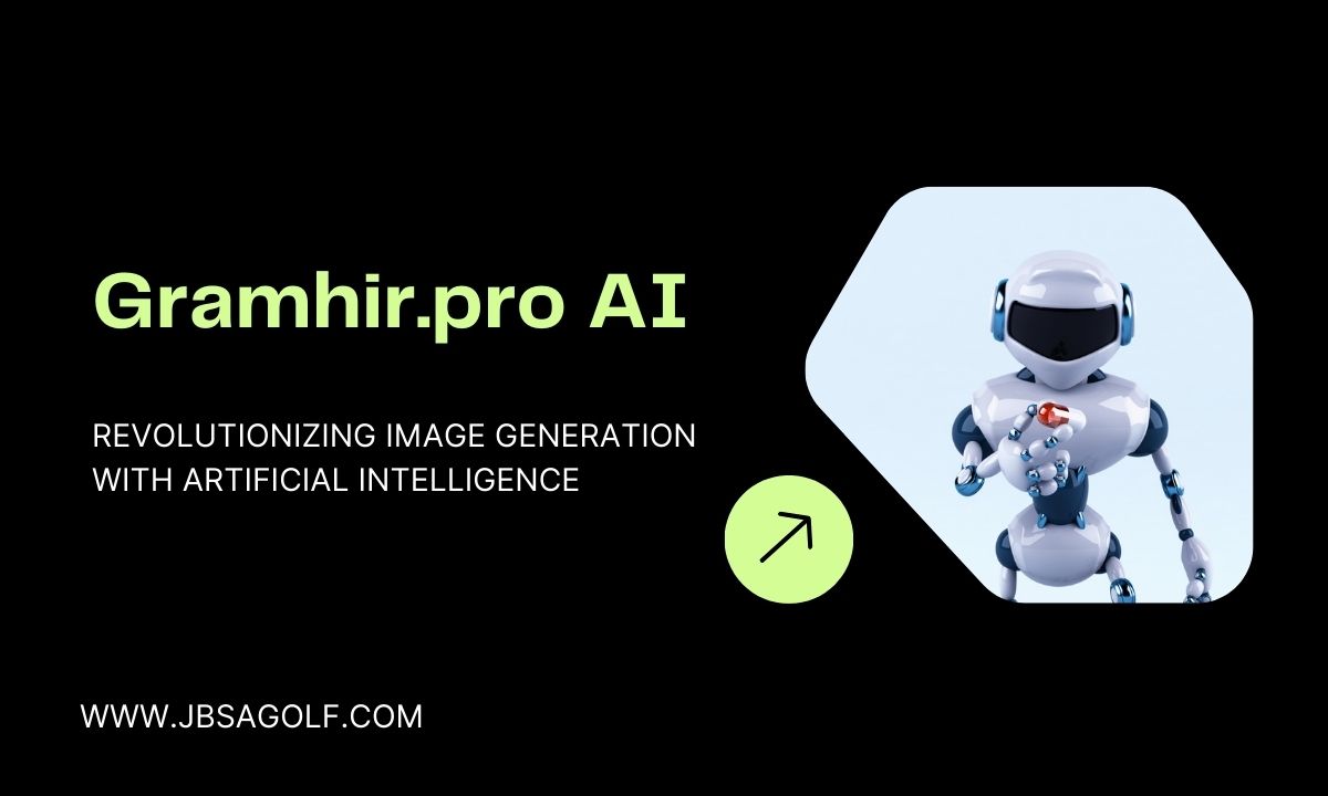 Gramhir.pro AI: Revolutionizing Image Generation with Artificial Intelligence