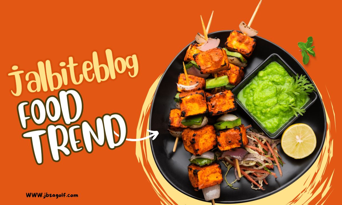 Jalbiteblog Food Trend: Exploring the Hottest Jalbiteblog Trend Food Revolution
