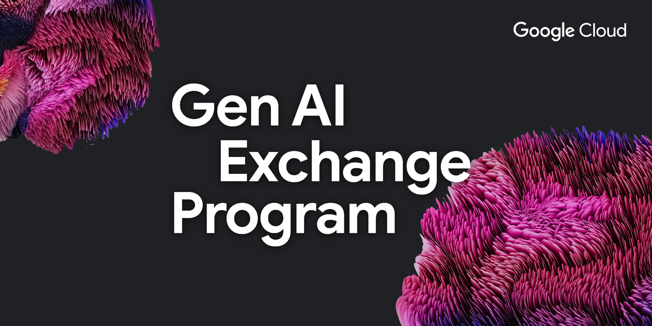 Google Gen AI Exchange Program 2025: The Ultimate AI Revolution Opportunity You Can’t Miss