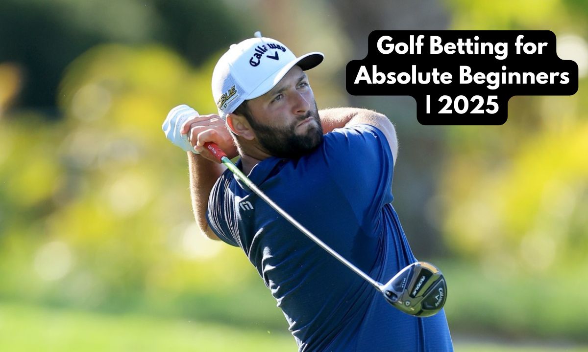 Golf Betting for Absolute Beginners | 2025