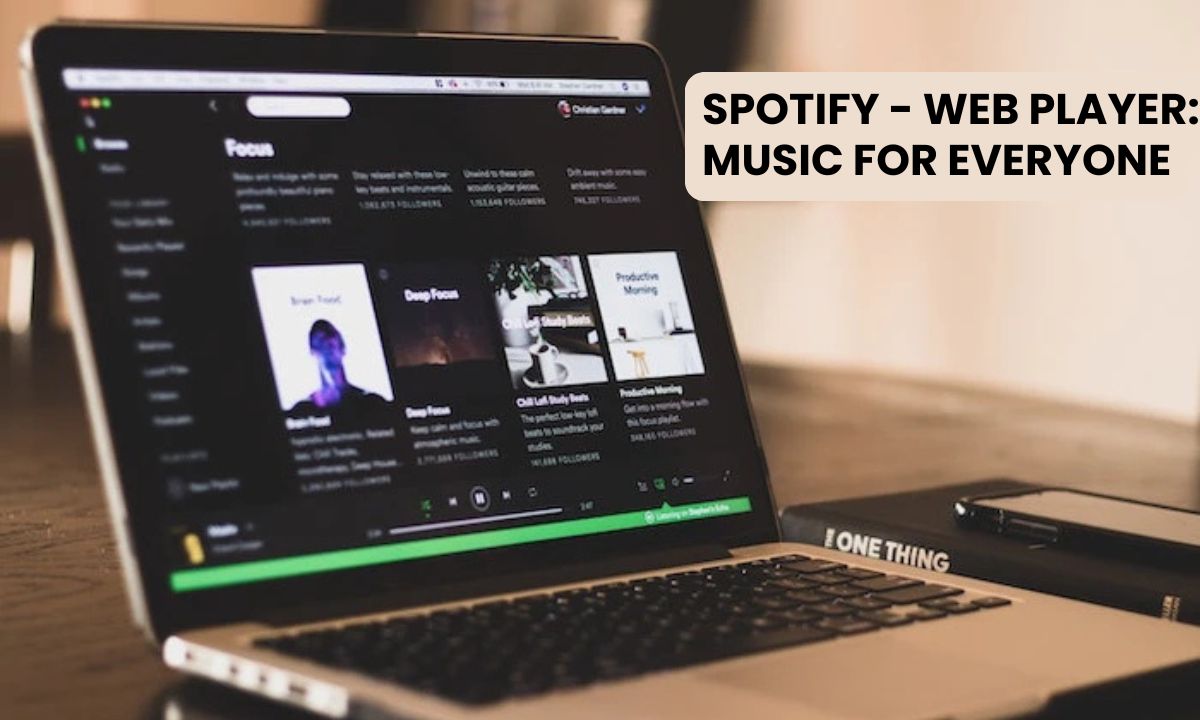 Spotify – Web Player: Music for Everyone Free Streaming