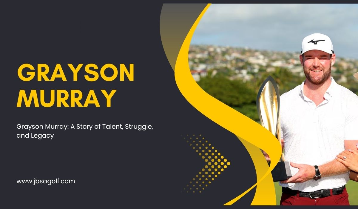 Grayson Murray: A Story of Talent, Struggle, and Legacy