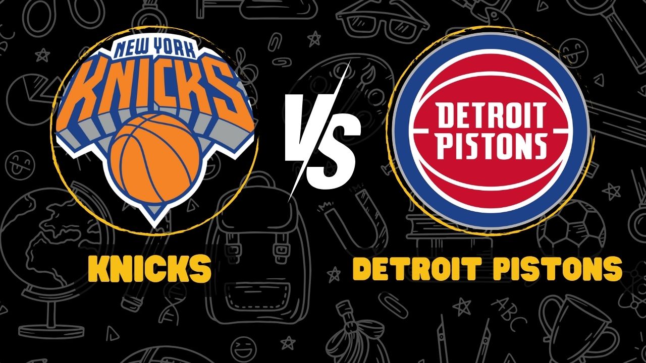 Knicks vs Detroit Pistons Timeline: A Rivalry Reignited in a Thrilling Playoff Clash