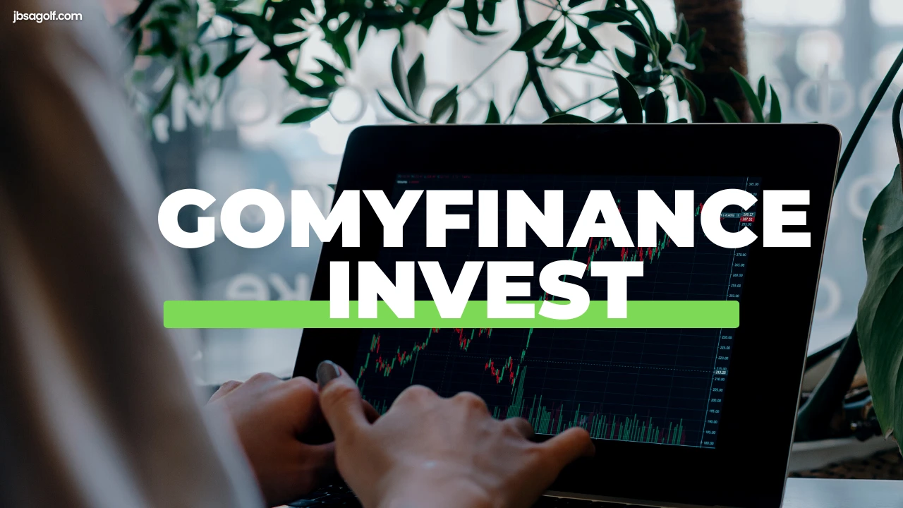 Gomyfinance.com Invest: A Smarter Way to Manage Your Money