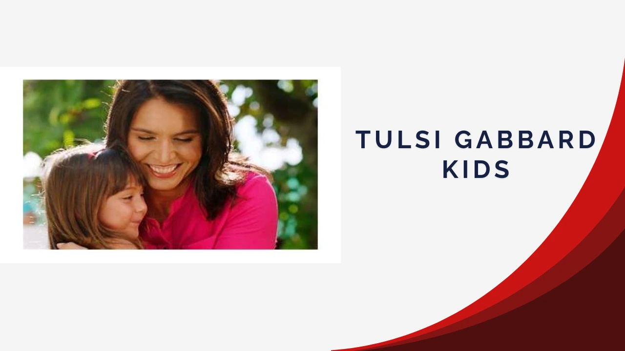 Tulsi Gabbard Kids