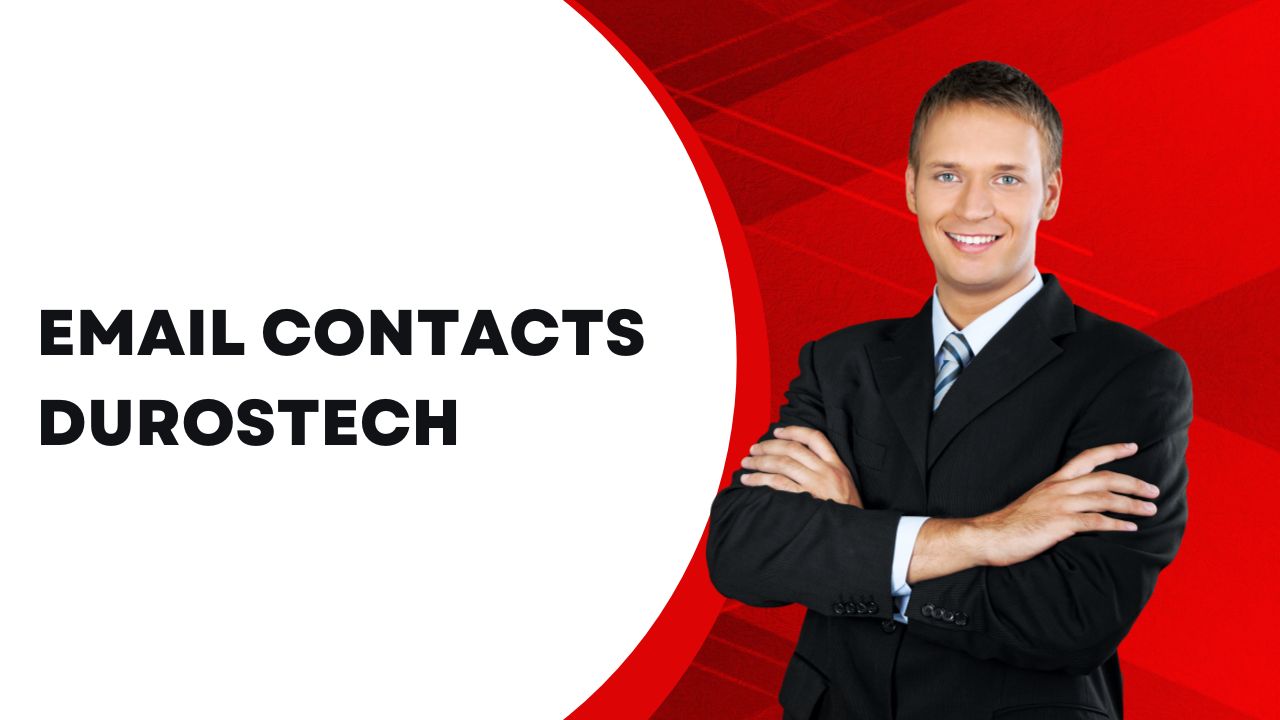 Email Contacts Durostech: Fast Support at Your Fingertips