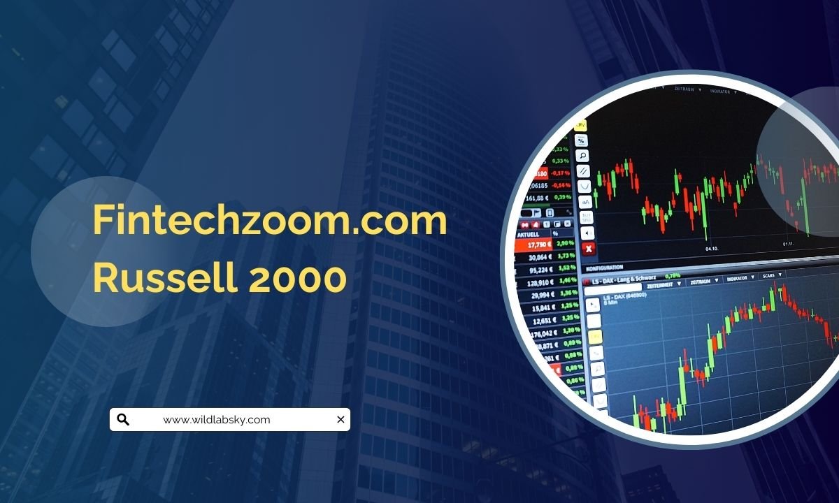 Fintechzoom.com Russell