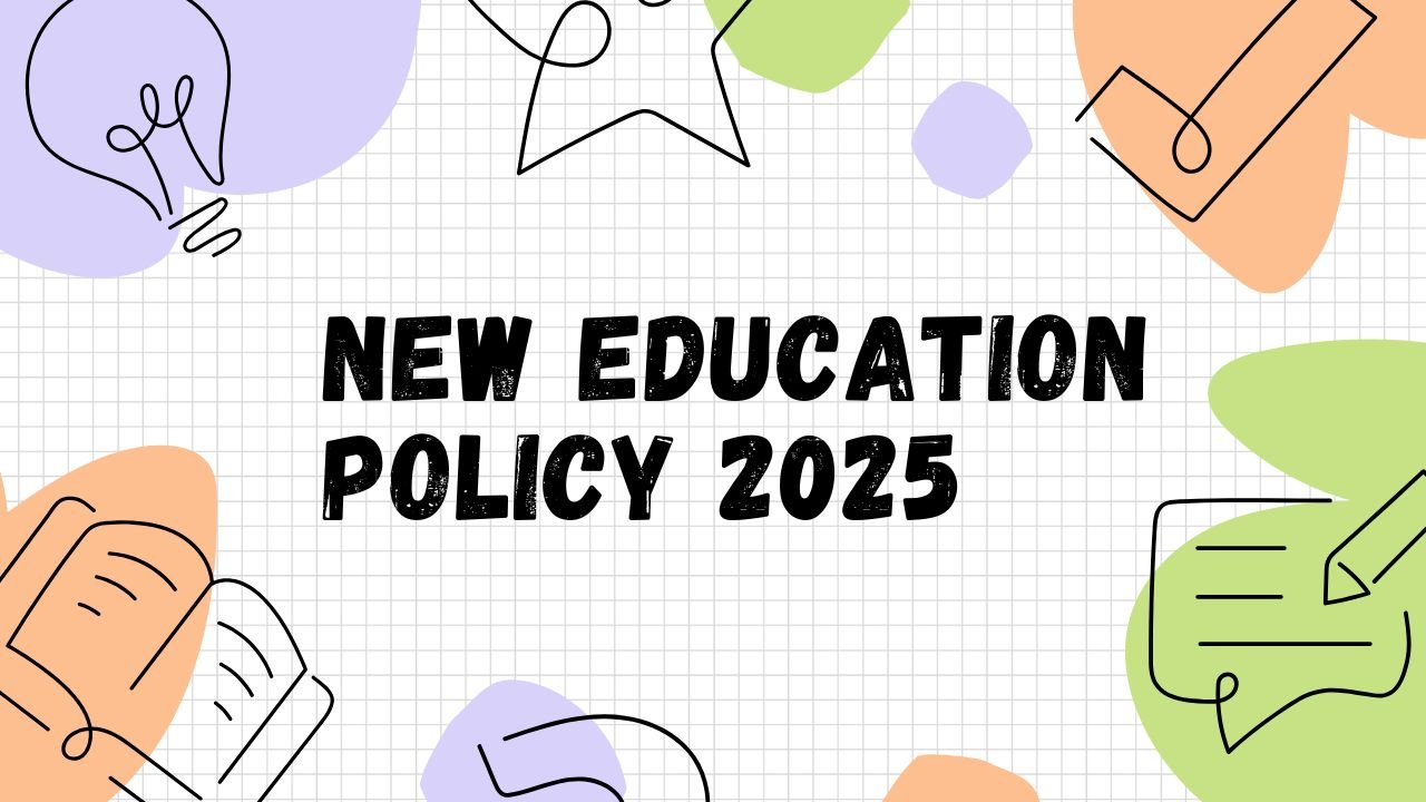 New Education Policy 2025: India’s Educational Landscape with Vocational Education