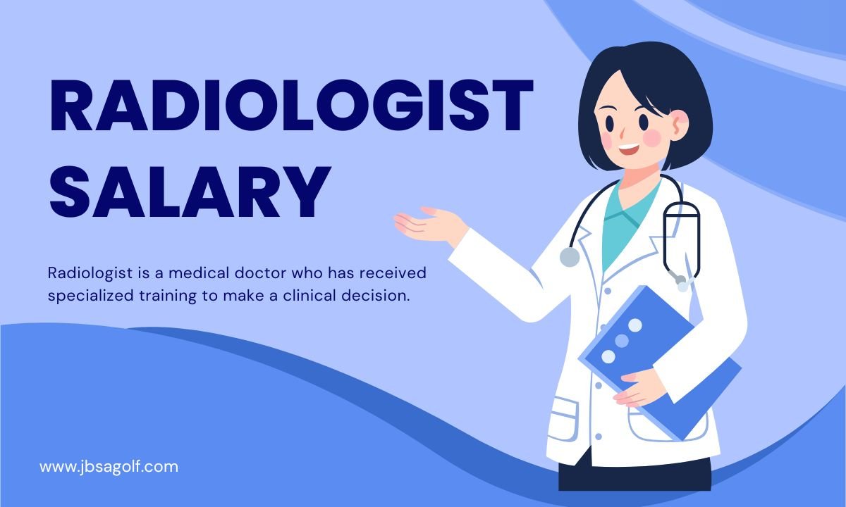 Radiologist Salary