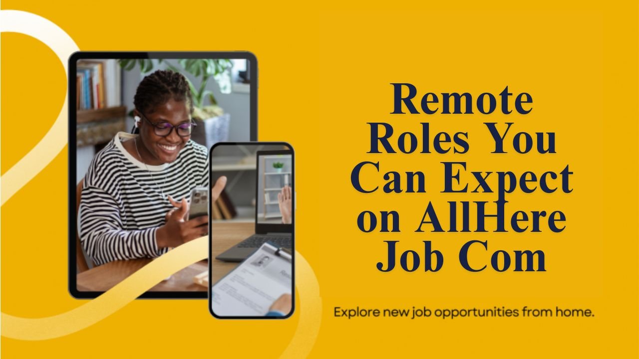 AllHere Job Com: Your Remote Career Destination