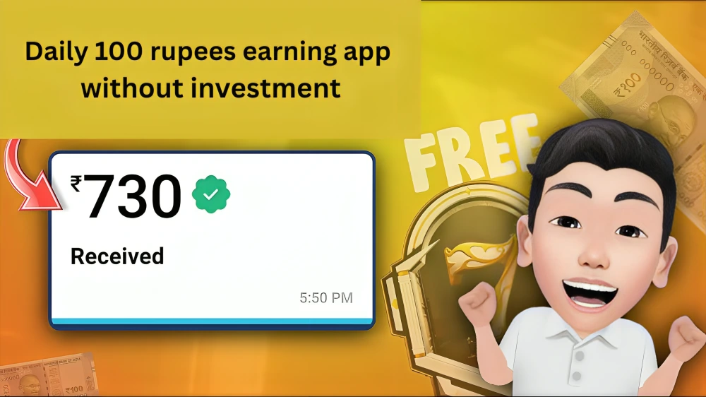 Daily 100 Rupees Earning App