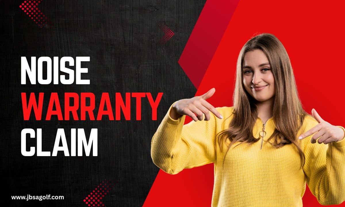 Noise Warranty Claim: Understanding the Process and Maximizing Your Benefits