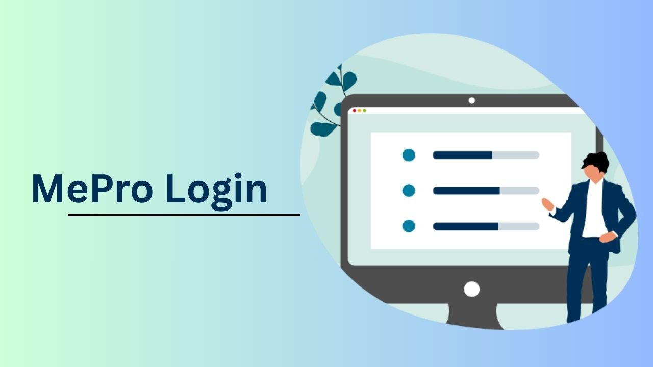 MePro Login: Pearson MePro Steps, Dashboard and Learning