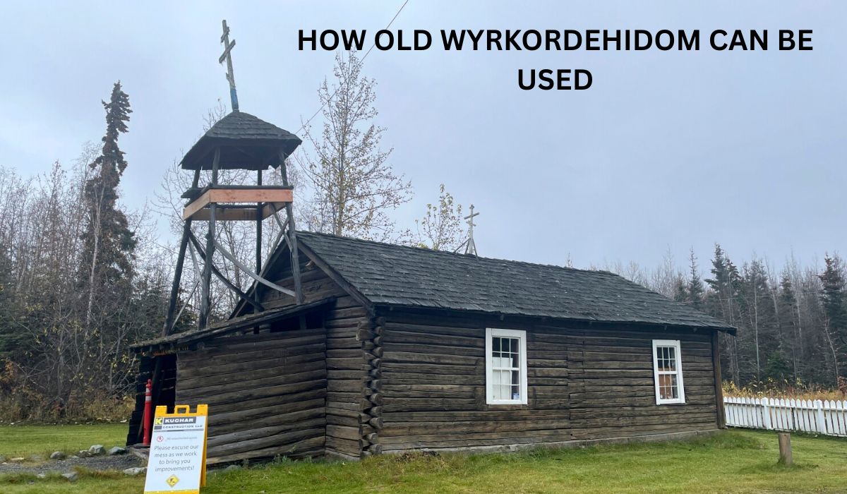 How Old Wyrkordehidom Can Be Used in Modern Times
