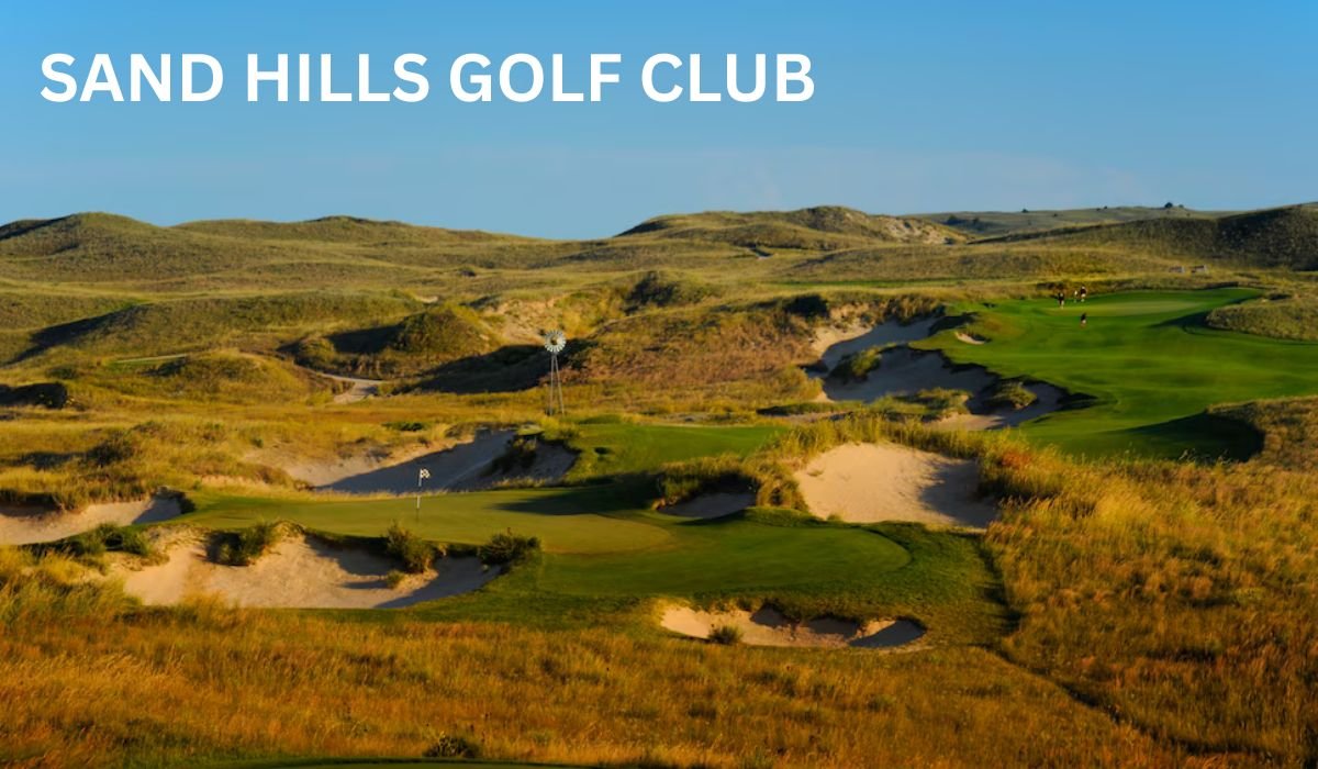 Sand Hills Golf Club