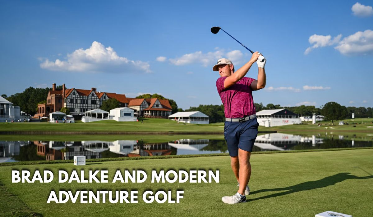 Brad Dalke and Modern Adventure Golf
