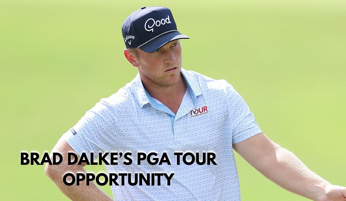 Brad Dalke’s PGA Tour Opportunity