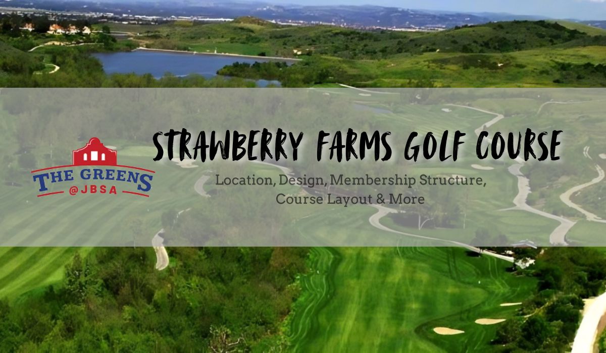 Strawberry Farms Golf Course:  Premium Golf Experience in Southern California