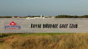 Royal Birkdale Golf Club