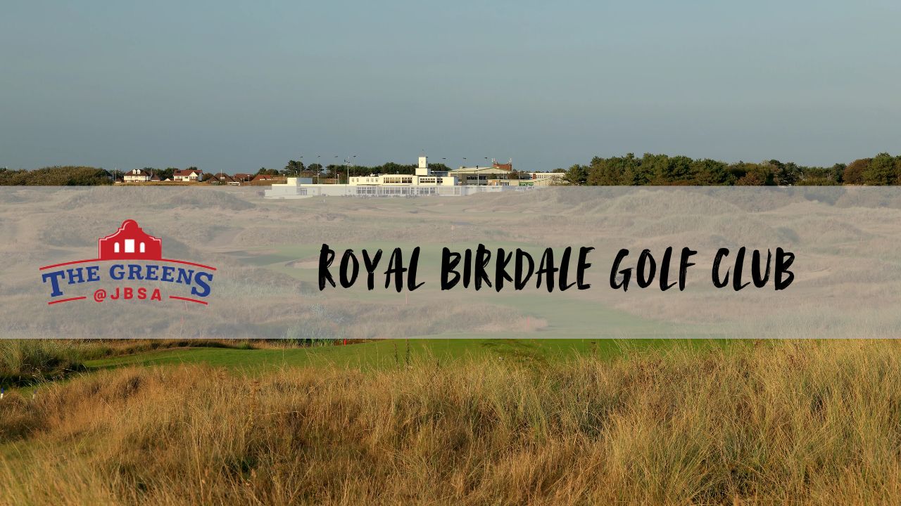 Royal Birkdale Golf Club